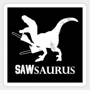 SAWSAURUS Magnet